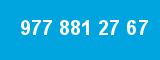 977 881 27 67